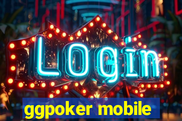 ggpoker mobile